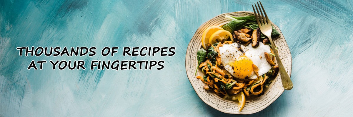 Thousands of recipes at your fingertips!