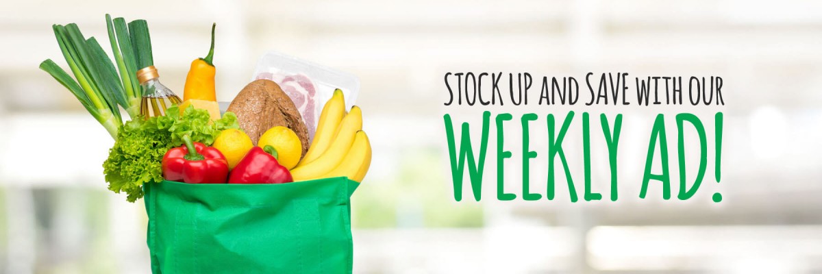 Stock up & save with our weekly ad!